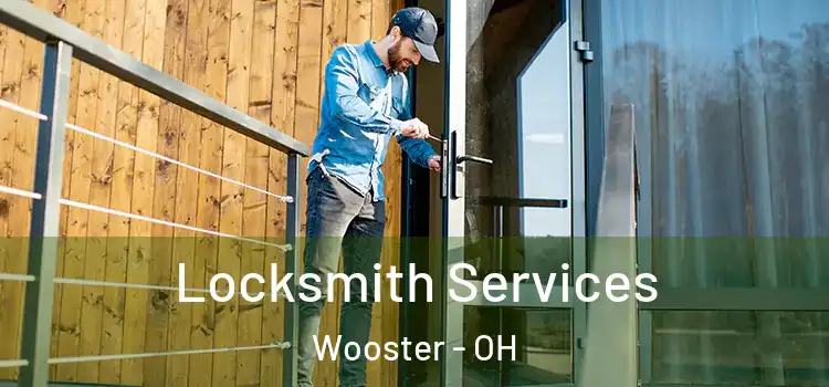 Locksmith Services Wooster - OH