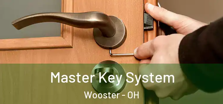 Master Key System Wooster - OH